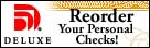 Deluxe - Reorder your personal checks.